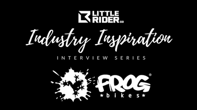 LITTLE RIDER CO – ‘Industry Inspiration’ Interview Series - FROG BIKES